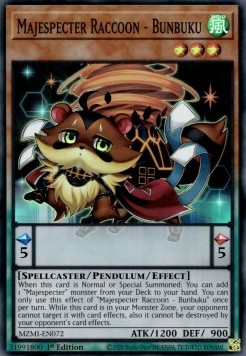 Majespecter Raccoon Bunbuku 