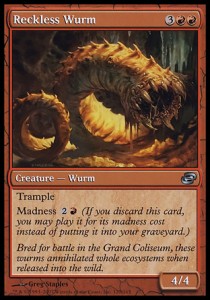 Reckless Wurm 