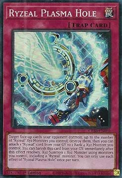 Ryzeal Plasma Hole (V.3 Collectors Rare) 