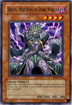 Brron, Mad King of Dark World (V.1 - Rare) 