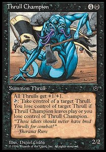 Thrull Champion 