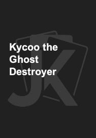Kycoo the Ghost Destroyer 