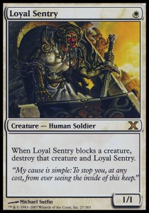Loyal Sentry - Tenth Edition 