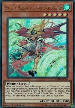 Majesty Maiden, the True Dracocaster 