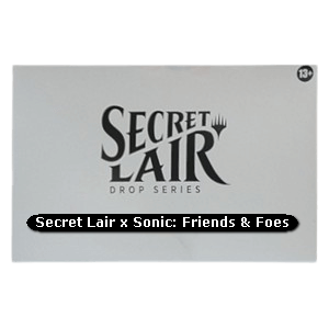 Secret Lair Drop Series The Sonic Superdrop Secret Lair x Sonic Friends & Foes 