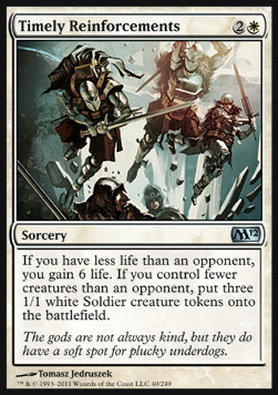 Timely Reinforcements - Magic 2012 