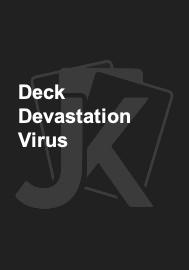 Deck Devastation Virus 