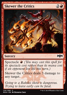 Skewer the Critics - Ravnica Allegiance 