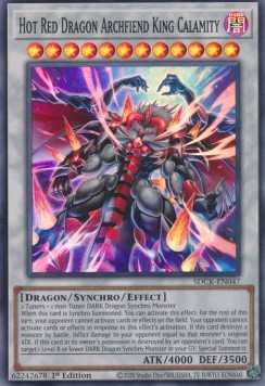 Hot Red Dragon Archfiend King Calamity 