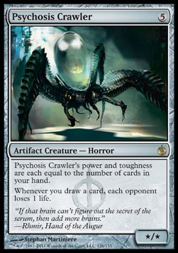 Psychosis Crawler - Mirrodin Besieged 