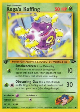 Koga's Koffing (Smokescreen) 