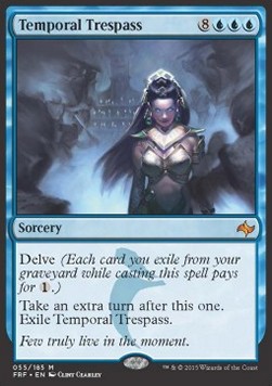 Temporal Trespass - Fate Reforged 