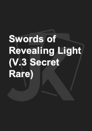 Swords of Revealing Light (V.3 Secret Rare) 