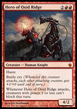 Hero of Oxid Ridge - Mirrodin Besieged 
