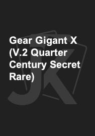 Gear Gigant X (V.2 Quarter Century Secret Rare) 