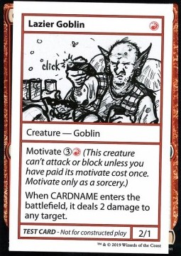 Lazier Goblin (V.2) 