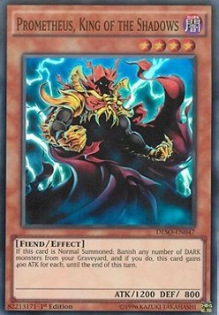 Prometheus, King of the Shadows 