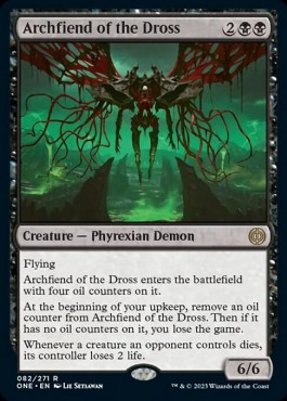 Archfiend of the Dross - Phyrexia All Will Be One 