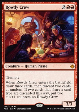 Rowdy Crew - Ixalan 