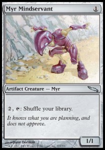 Myr Mindservant 