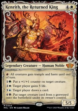 Kenrith the Returned King (V.1) - Multiverse Legends 
