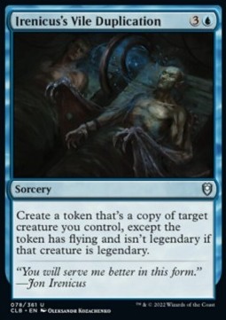 Irenicuss Vile Duplication - Commander Legends Battle for Baldurs Gate 