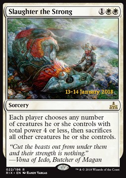 Slaughter the Strong - Rivals of Ixalan Promos 