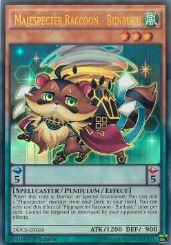 Majespecter Raccoon - Bunbuku 