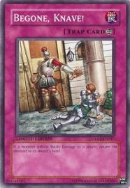 Begone, Knave! 