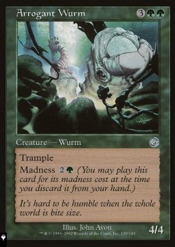 Arrogant Wurm 