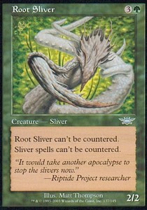 Root Sliver - Legions 