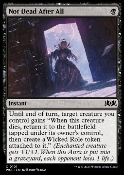 Not Dead After All - Wilds of Eldraine 