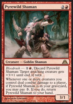 Pyrewild Shaman - Dragons Maze 