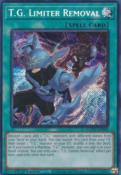 T.G. Limiter Removal (V.1 Secret Rare) 