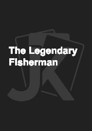 The Legendary Fisherman 