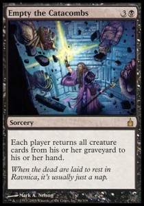 Empty the Catacombs - Ravnica City of Guilds 