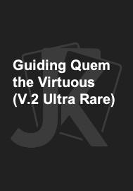 Guiding Quem the Virtuous (V.2 Ultra Rare) 