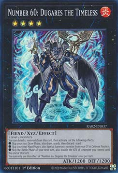 Number 60 Dugares the Timeless (V.1 Super Rare) 
