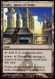 Prahv, Spires of Order 