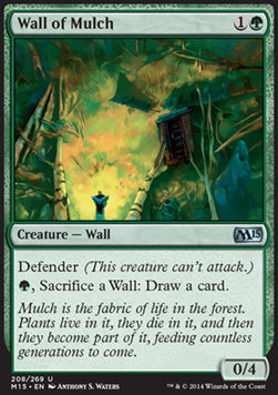 Wall of Mulch - Magic 2015 