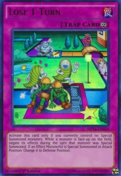 Lose 1 Turn 