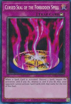 Cursed Seal of the Forbidden Spell (V.6 Collectors Rare) 